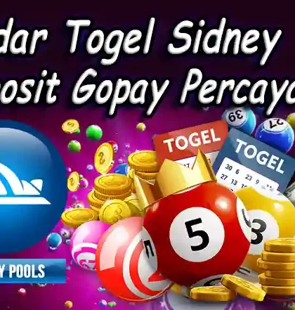 Bandar Togel Sidney Deposit Gopay Terpercaya