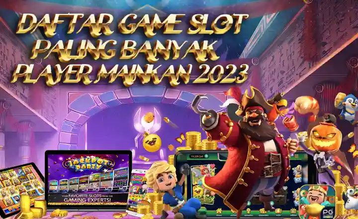 Daftar Game Slot Paling Banyak Player Mainkan 2023