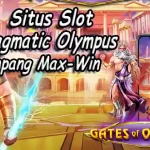 Situs Slot Pragmatic Olympus Gampang Max Win